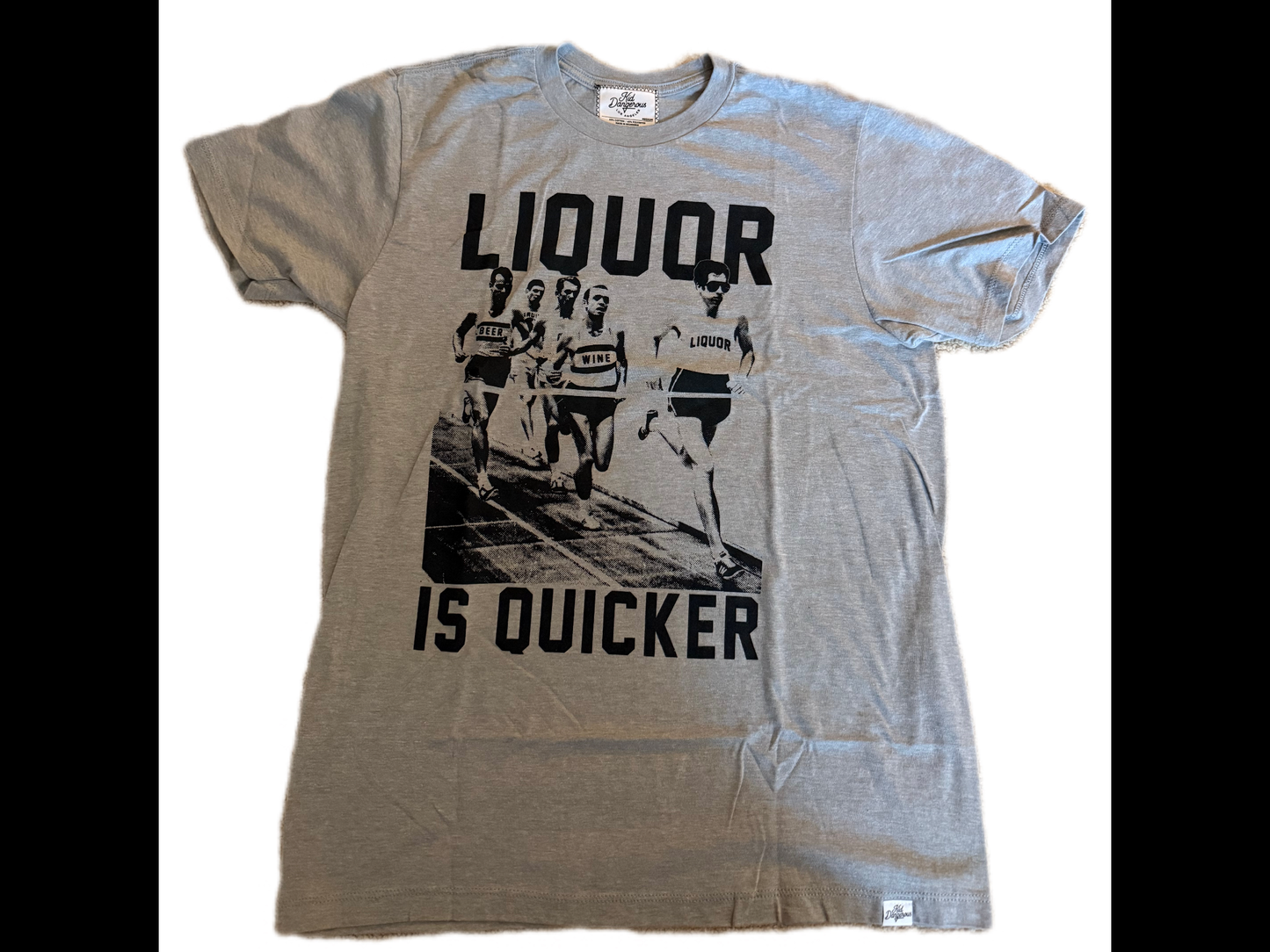 Liquor is Quicker vintage tee