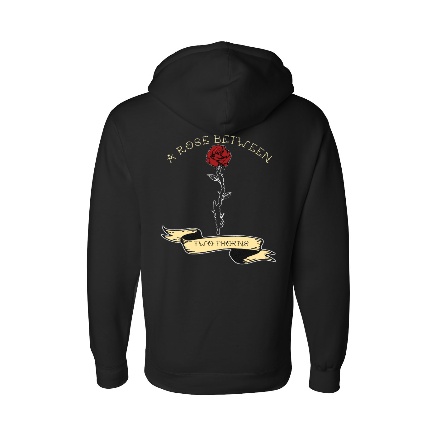 A Rose Between Two Thorns Hoodie